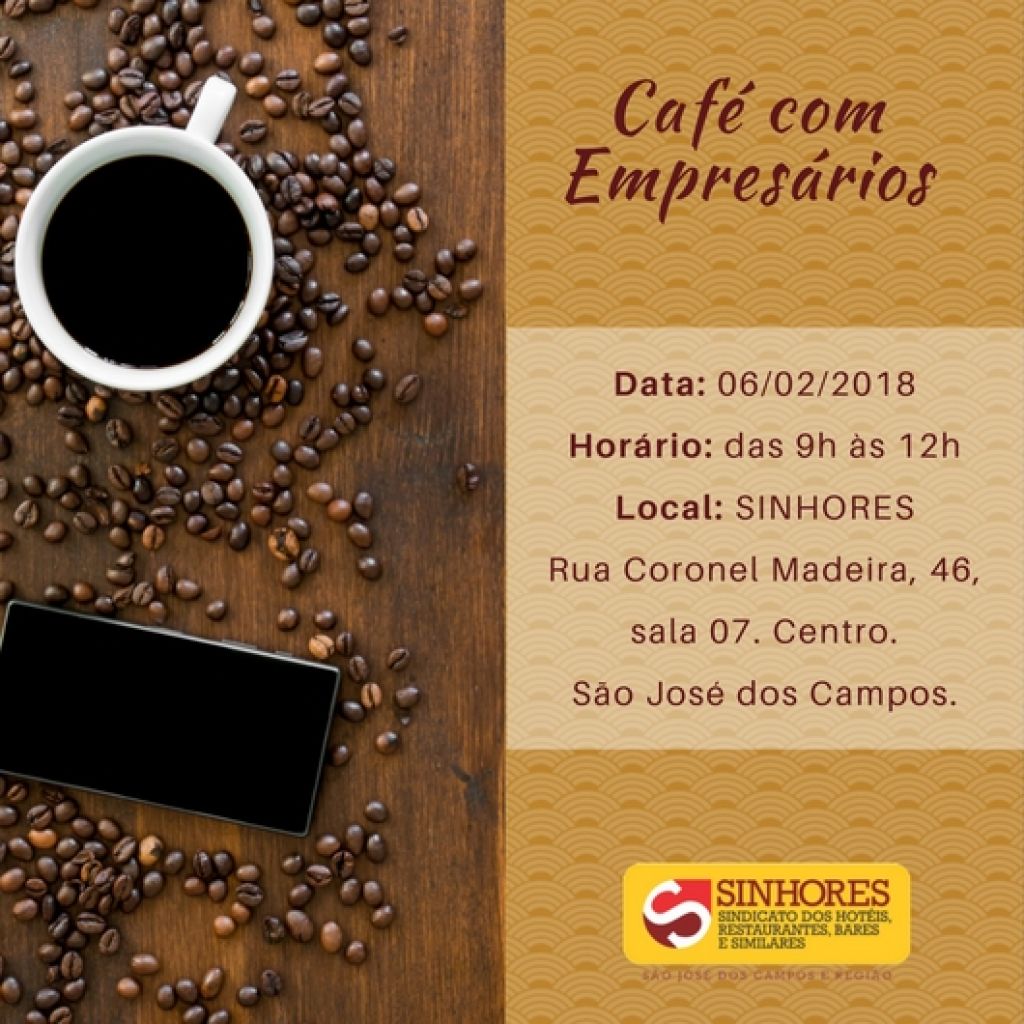 SINHORES promove 1ª edição do Café com Empresários