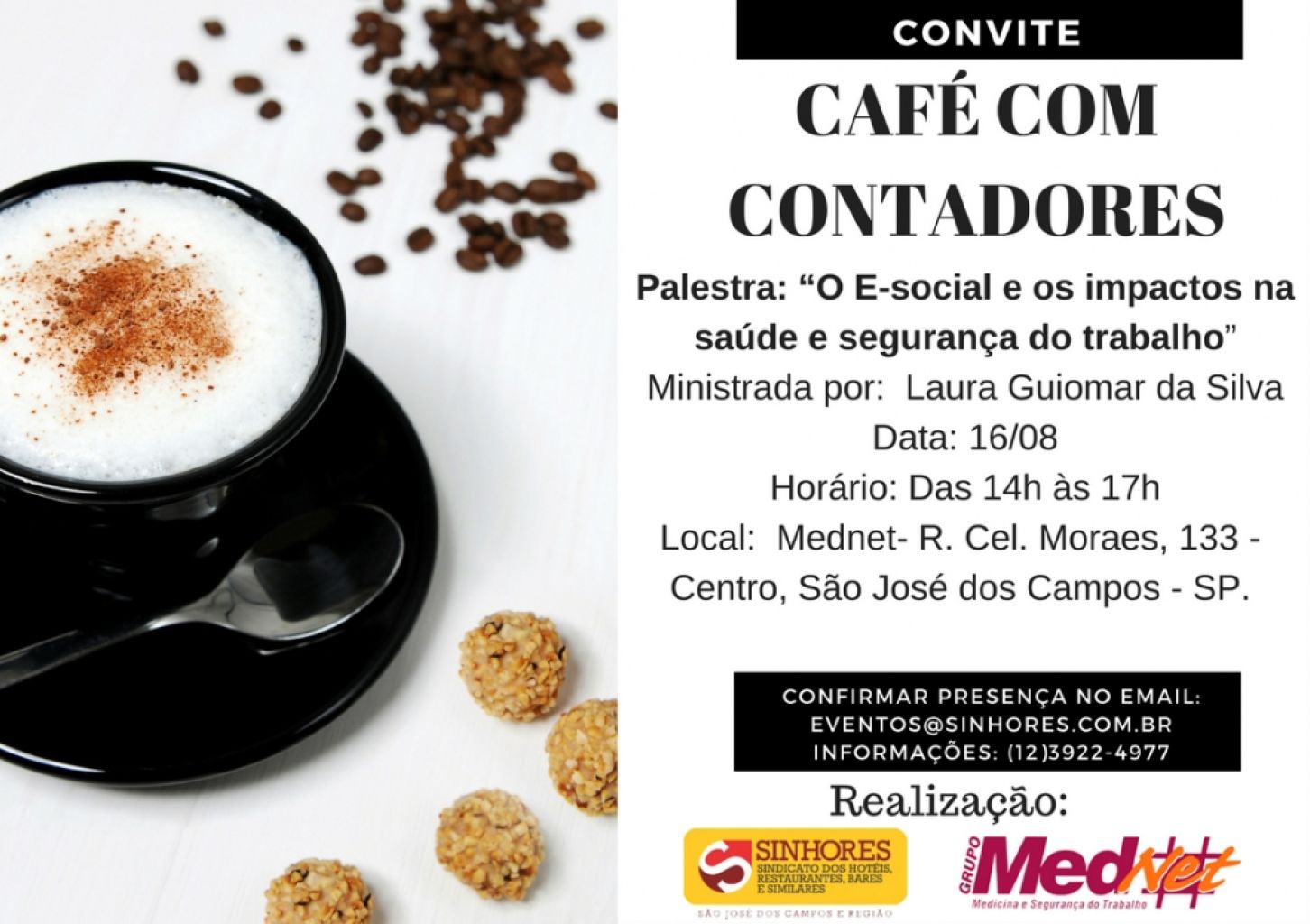Em agosto o SINHORES promove mais uma edição do Café com Contadores