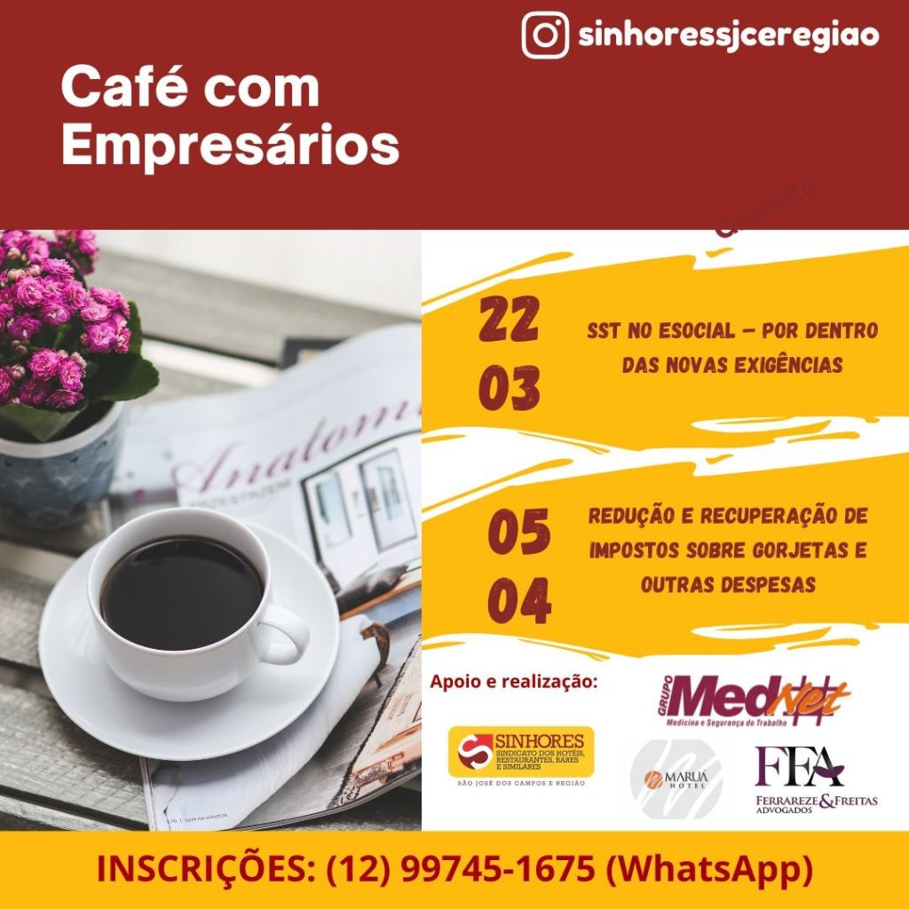 SINHORES retoma programação do Café com empresários