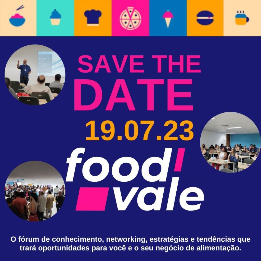 SINHORES e Sebrae promovem a 2ª edição do Food Vale