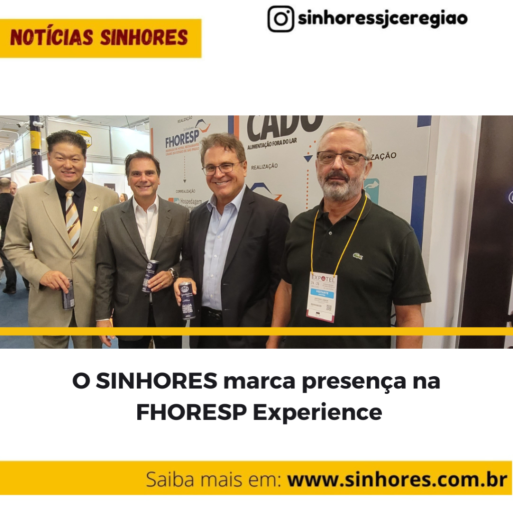 O SINHORES marca presença na   FHORESP Experience