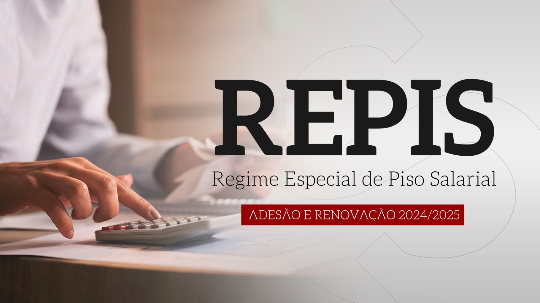REPIS - Adesão e Renovação 2024/2025