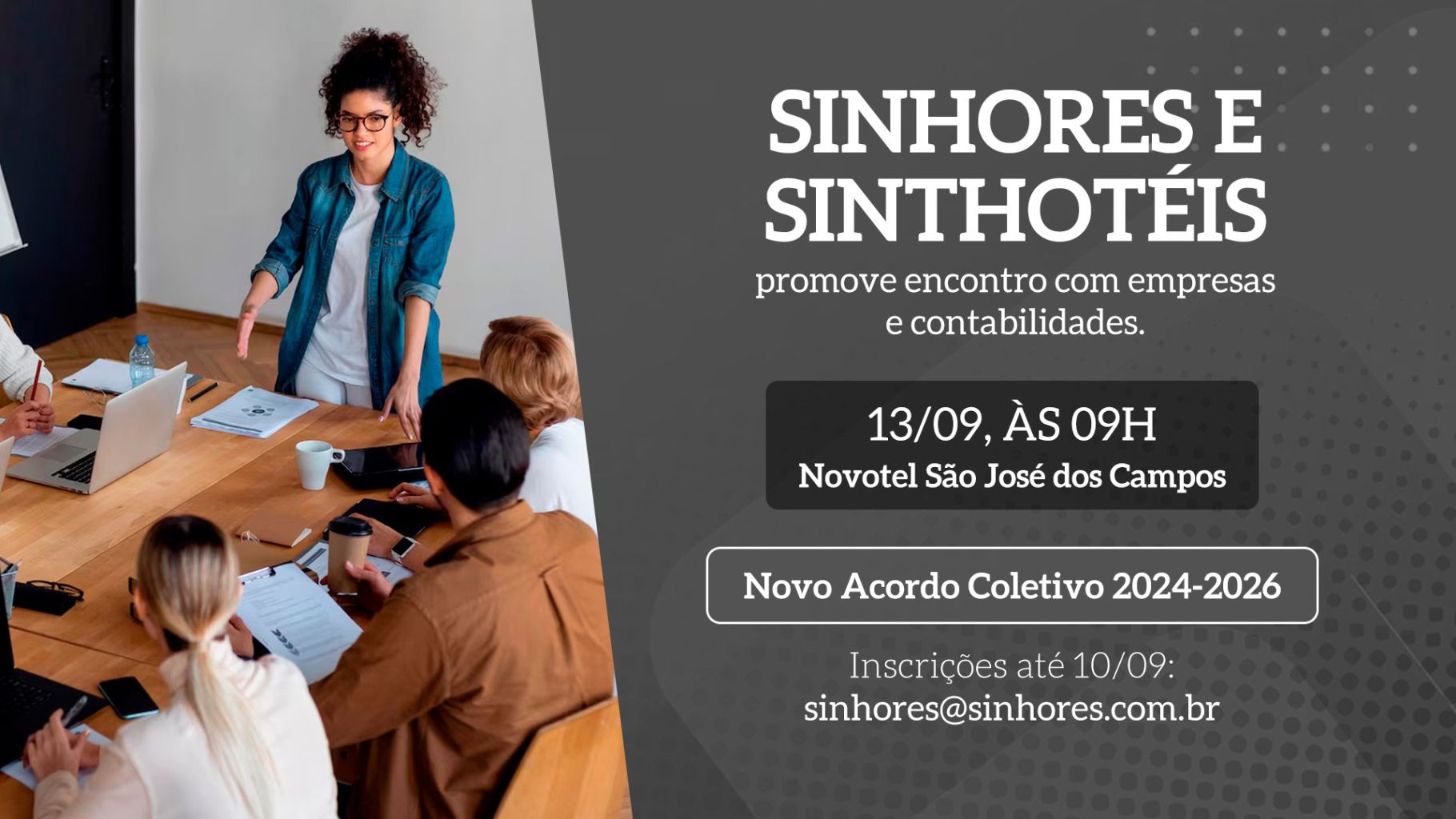 SINHORES e SINHOTEIS Realizam Encontro com Empresas e Contabilidades
