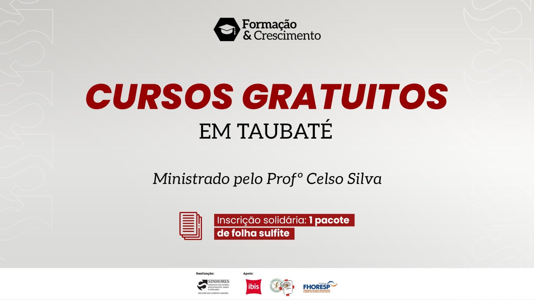 INSCRIÇÕES ABERTAS PARA CURSOS GRATUITOS DE HOSPITALIDADE E GASTRONOMIA PROMOVIDO PELO SINHORES