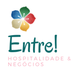 ENTRE! Hospitalidade e negócios